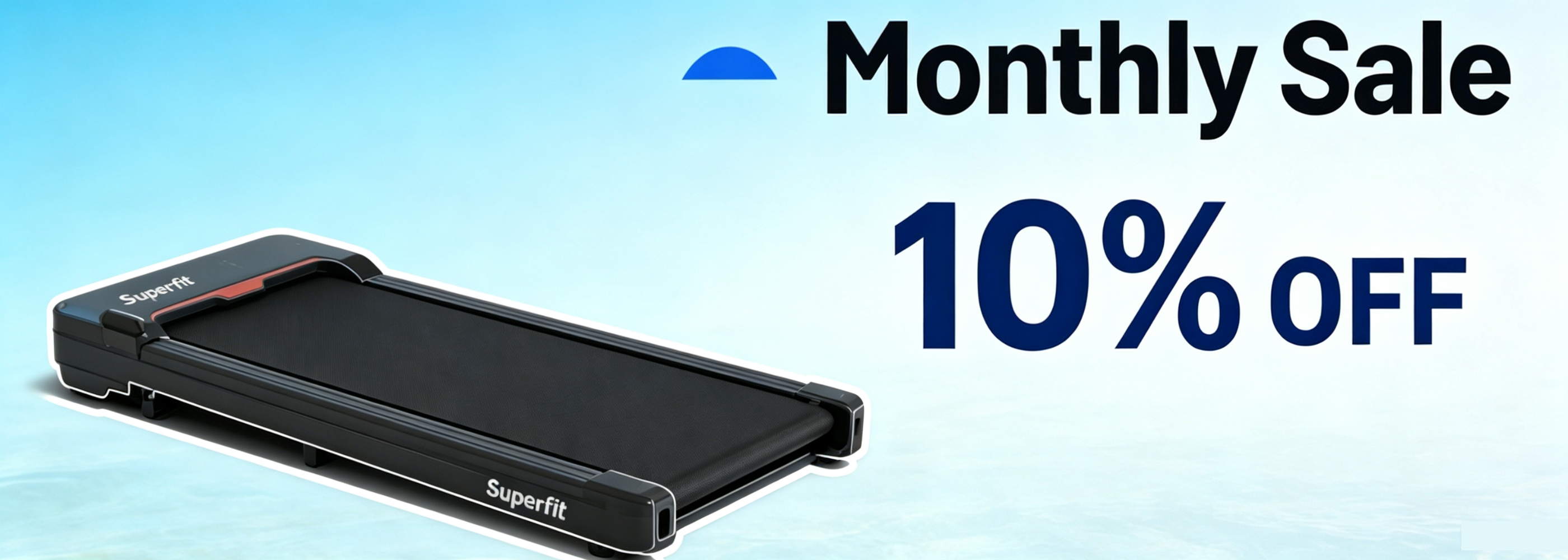 A promotional banner featuring a black Superfit treadmill on a light blue gradient background with text reading 'Monthly Sale 10% OFF'.